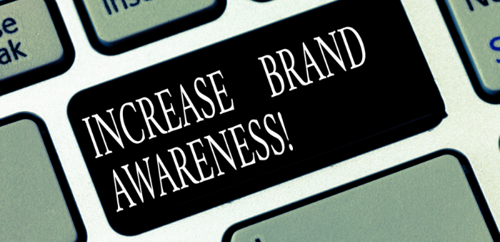 increase brand awareness for marketing