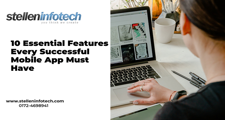 10 Essential Features Every Successful Mobile App Must Have 750x400