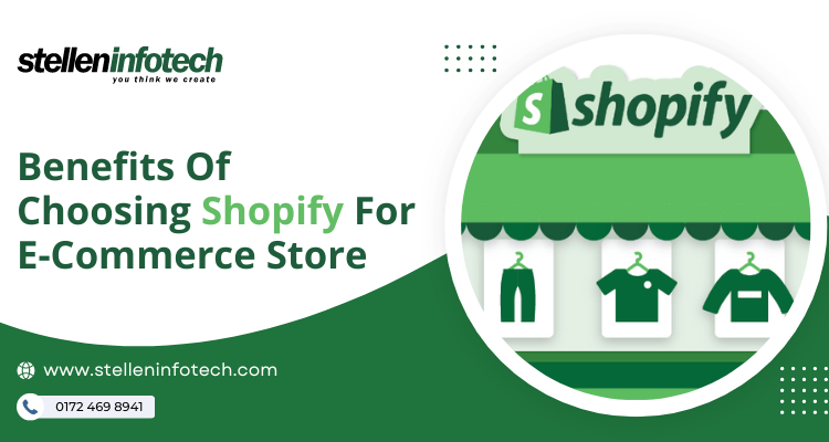 Benefits Of Choosing Shopify For ECommerce Store 750x400 1
