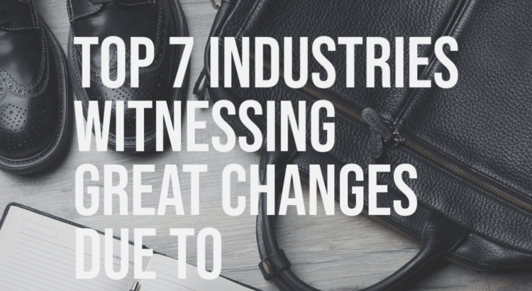 Top 7 industries witnessing great changes due to On-demand Economy