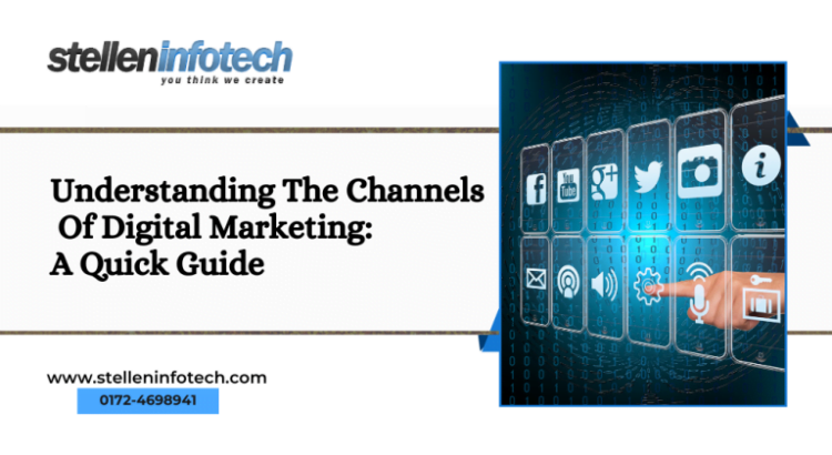 Understanding The Channels Of Digital Marketing A Quick Guide 768x432 1 750x410