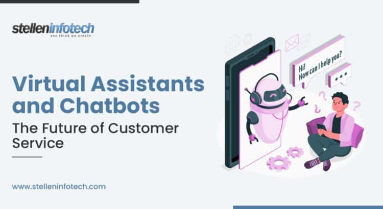 Virtual-Assistants-and-Chatbots