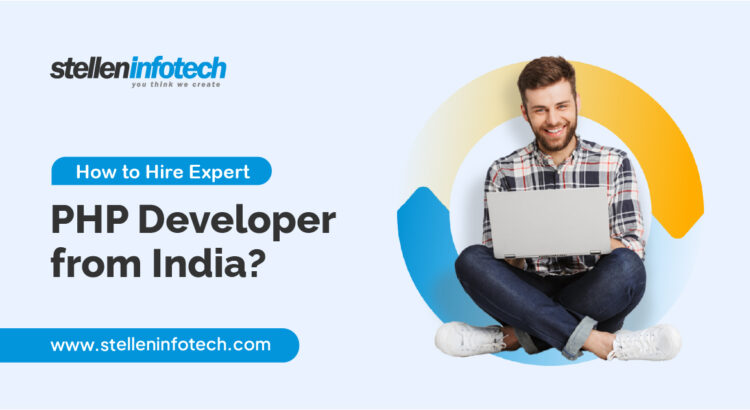 How to Hire Expert PHP Developer from India