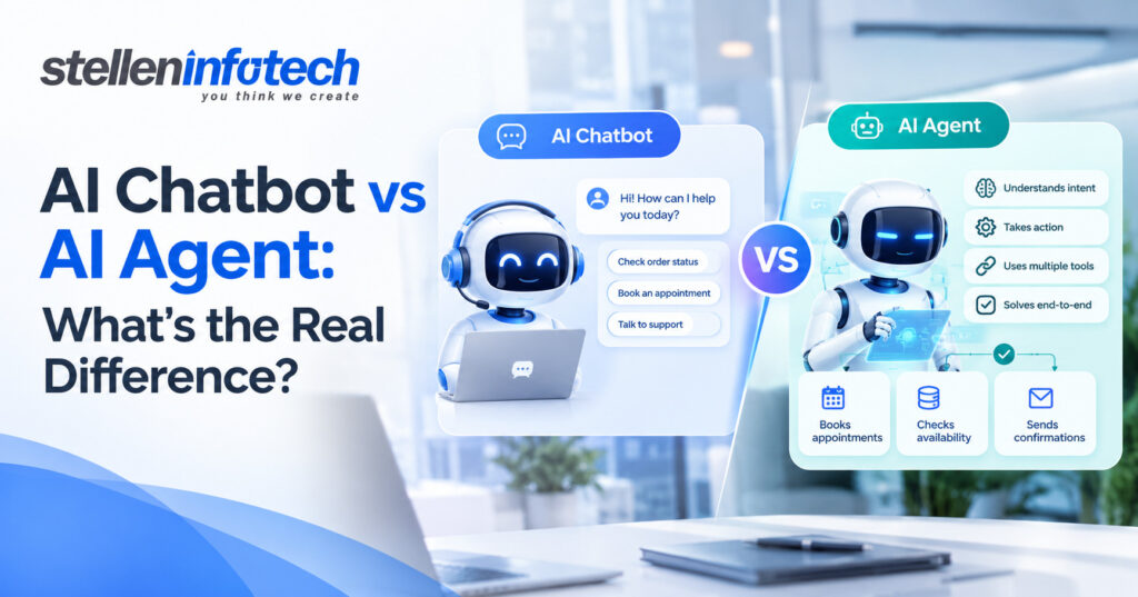 AI Chatbot vs AI Agent_ The Real Difference